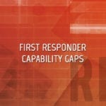 First Responder Capability Gaps