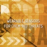 Wearable CBRN Sensors for Chem-Bio Threats