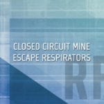Closed Circuit Mine Escape Respirators