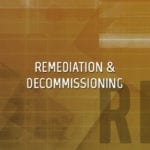 Environmental Remediation & Facility Decommissioning